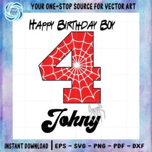Happy birthday boy 4 year old spiderman SVG cutting file