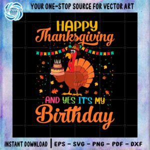 Happy Thanksgiving Design Birthday SVG Files For Silhouette