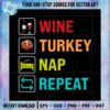 wine-turkey-nap-repeat-funny-thanksgiving-svg-png
