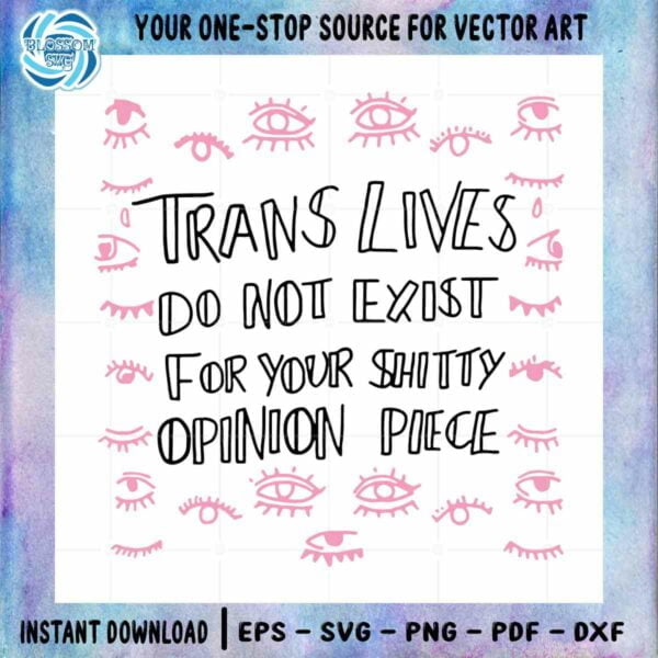 trans-lives-do-not-exist-svg-cutting-files