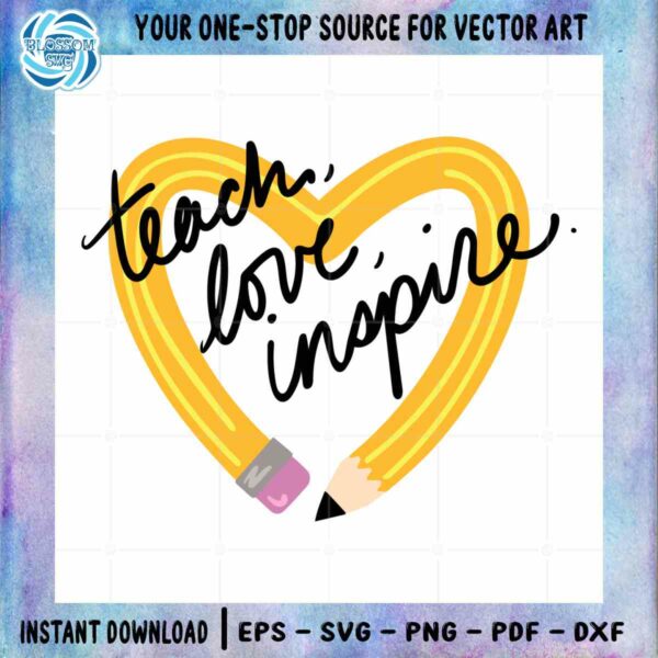 teach-love-inspire-back-to-school-svg-cricut-design-space