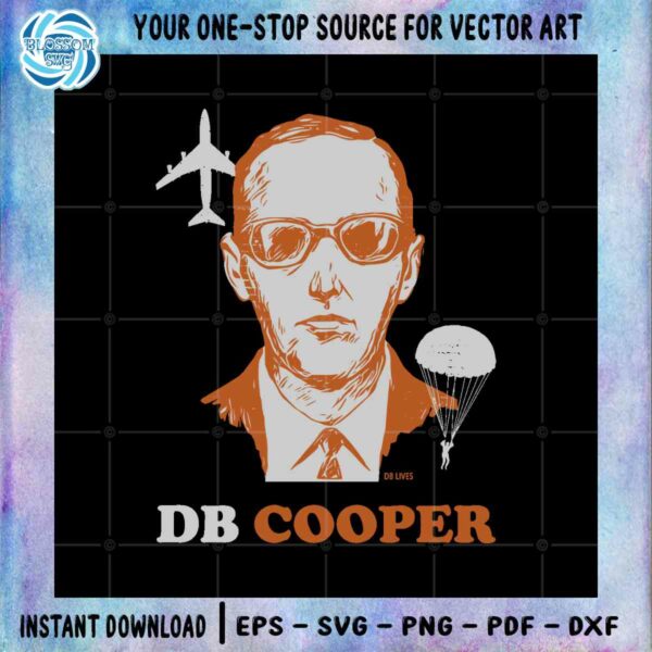 db-cooper-lives-tshirt-svg-vector-cricut-files