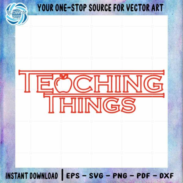 teacher-things-stranger-things-shirt-svg-vector-cricut-files