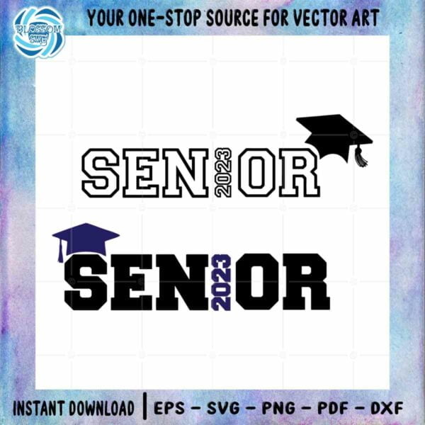 senior-2023-graduation-svg-cricut-instant-download-file