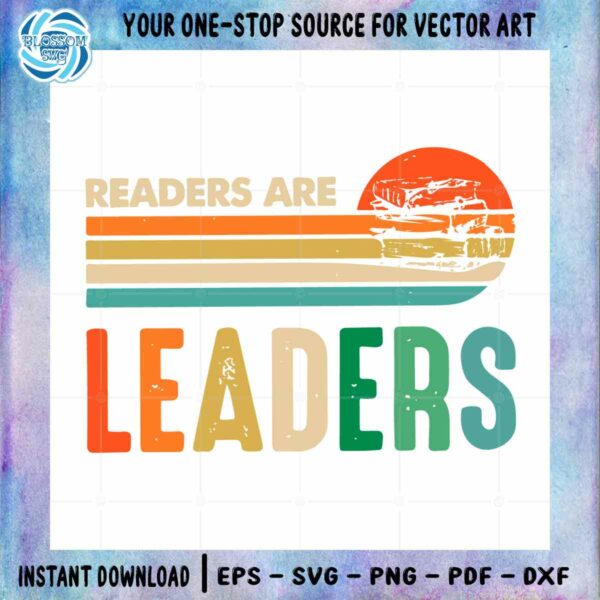 readers-are-leaders-reading-week-for-reading-teachers-svg-cutting-files