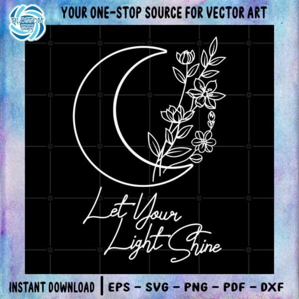 let-your-light-shine-floral-moon-svg-cutting-files