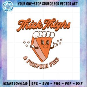 Thick Thighs SVG Files For Cricut