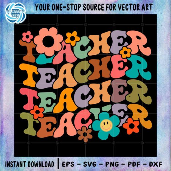 groovy-teacher-floral-svg-best-graphic-designs-cutting-files