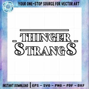 thinger-strangs-shirt-svg-best-graphic-designs-cutting-files