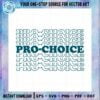 pro-choice-roe-v-wade-svg-best-graphic-designs-cutting-files