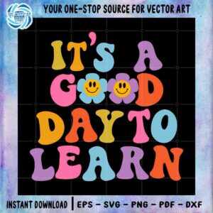 retro-good-day-to-learn-svg-files-for-cricut-sublimation-files