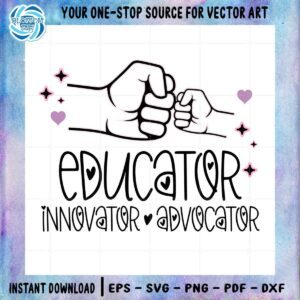 teacher-quote-svg-back-to-school-educator-innovator-advocator-cutting-file
