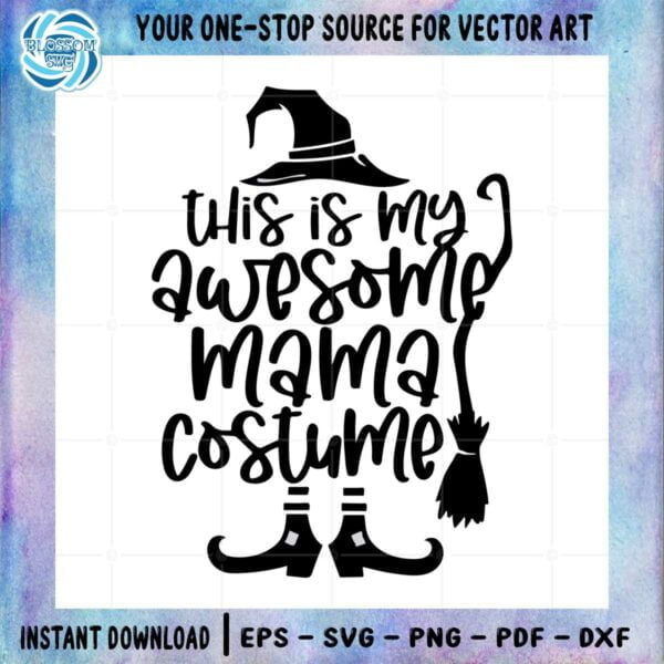 halloween-witch-quote-svg-this-is-my-awesome-nana-costume-cutting-file