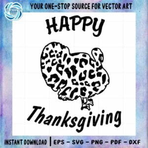 Thanksgiving Turkeys Leopard Patern SVG Best Graphic Designs Cutting Files