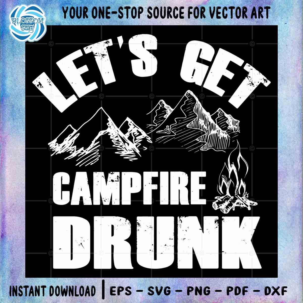 Camping Life Campfire Drunk Traveling Design Cricut SVG File