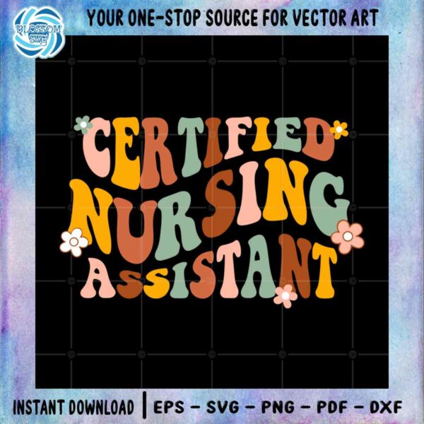groovy-retro-cna-certified-nursing-assistant-nursing-school-graduation-svg-cut-files