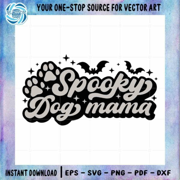 Halloween Retro Bat Spooky Dog Mama SVG Designs Files