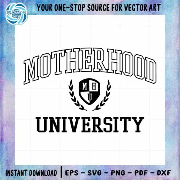 mother-hood-university-svg-design-cut-files