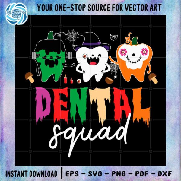 dental-squad-halloween-dentist-trick-or-treat-svg-cut-files