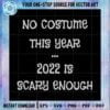 halloween-saying-svg-costume-scary-enough-graphic-designs-files