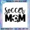 football-player-soccer-mom-heart-svg-files-for-cricut-sublimation-files