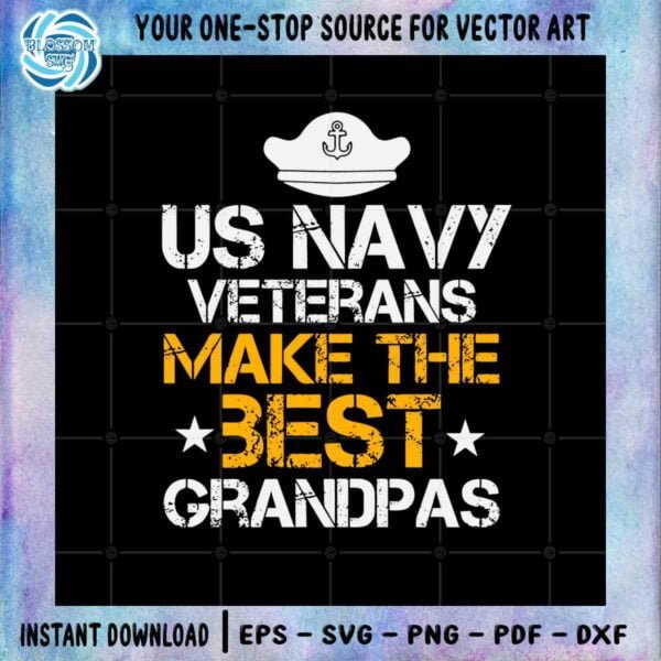 US Navy Veterans Make The Best Grandpa Retro SVG Cutting File