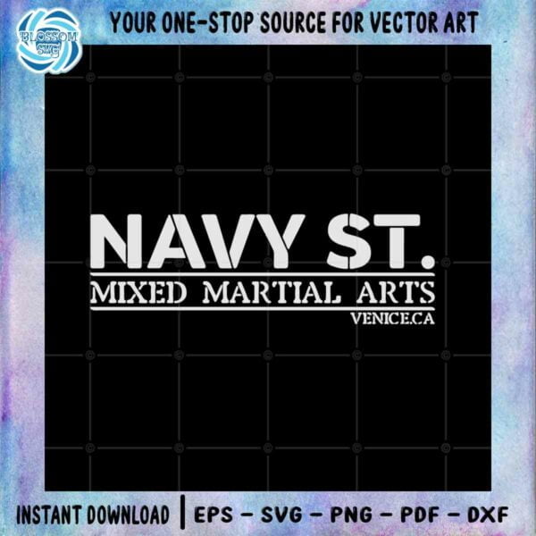 Navy St Mixed Martial Arts SVG Navy Street Official Cutting Digital File
