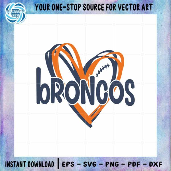 Broncos Heart Football SVG NFL Team Graphic Design Cutting File
