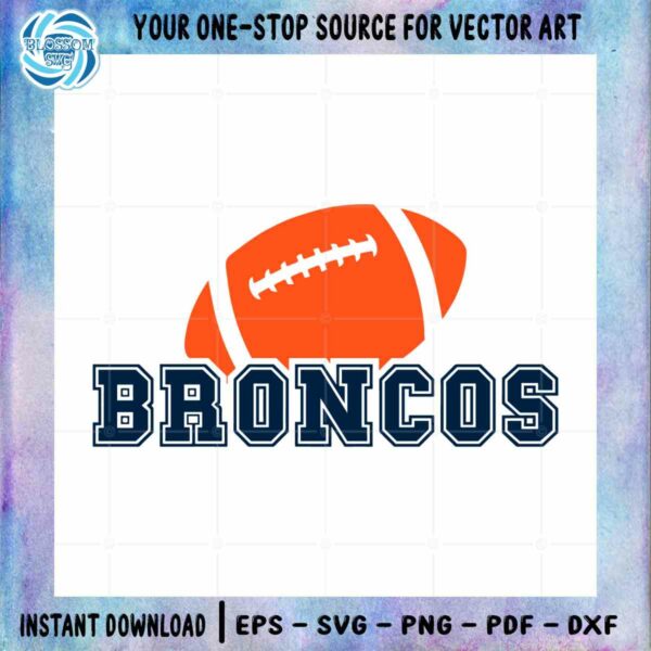 Broncos Football NFL Players SVG Files for Cricut Sublimation Files