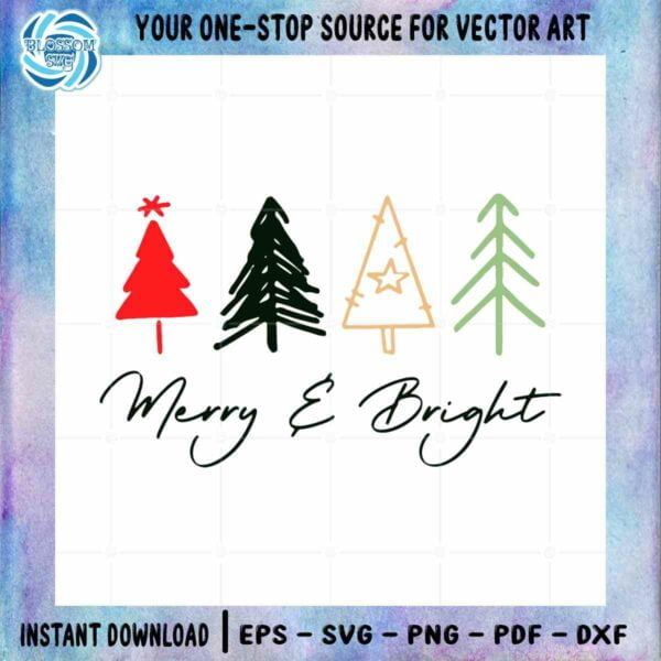 Merry And Bright Trees SVG Christmas Tree Cutting Digital File