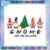 gnome-for-the-holidays-svg-christmas-winter-season-cricut-files