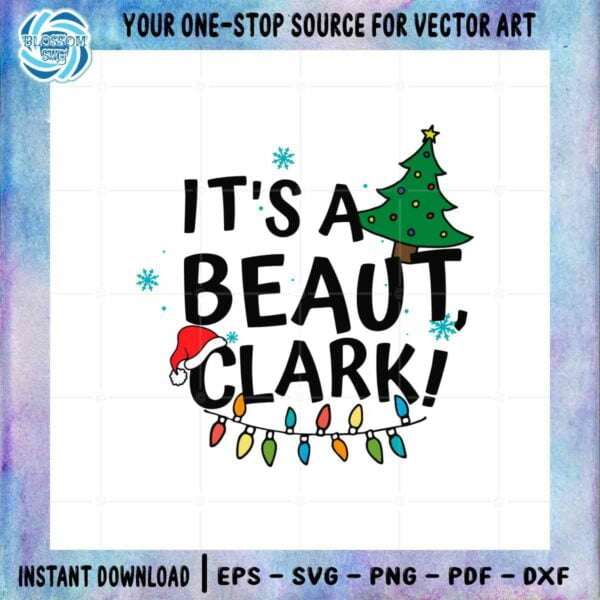 its-a-beaut-clark-svg-christmas-decoration-cutting-files