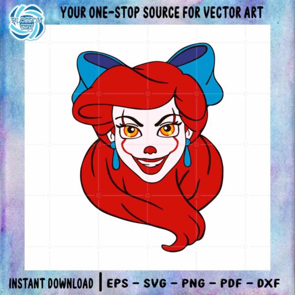 Ariel Cosplay Pennywise SVG Halloween Disney Graphic Design File