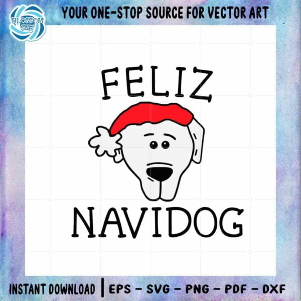 Feliz Navidog Santa Christmas SVG Dog Lover Cutting Cricut File