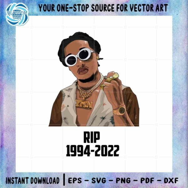 Takeoff Rest In Peace SVG The Migos Rapper Files For Cricut