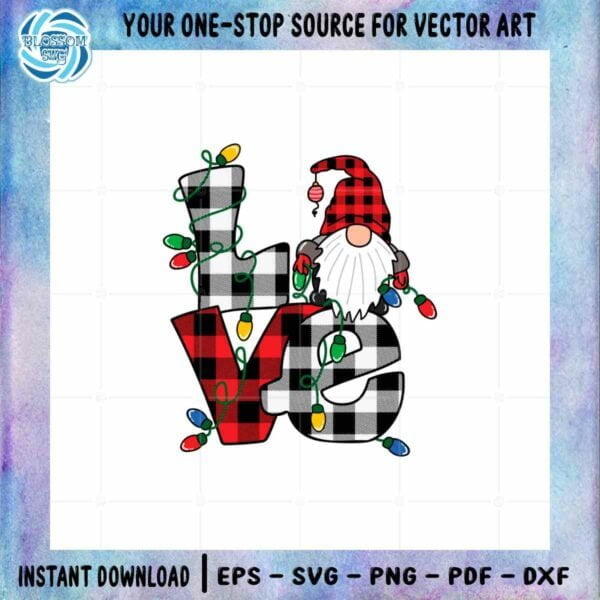 Love Christmas Gnome SVG Buffalo Plaid Cutting Files