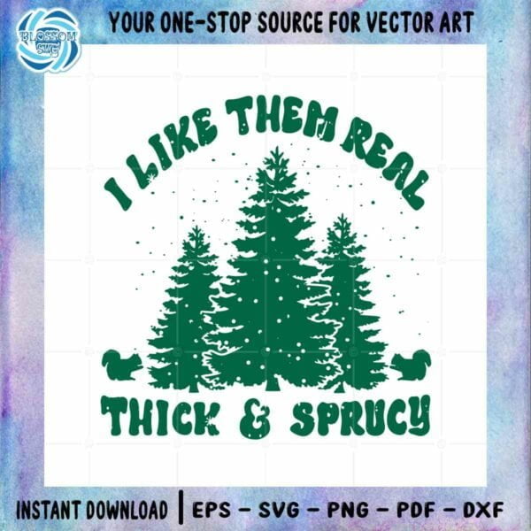 i-like-them-real-thick-svg-christmas-tree-design-cutting-file