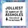 christmas-vacation-jolliest-bunch-of-assholes-svg-cutting-files