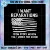 i-want-reparations-for-every-moron-svg-cutting-files