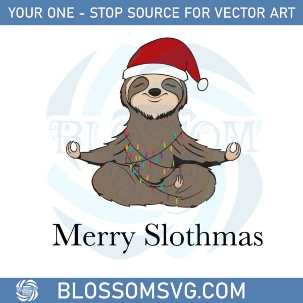 Merry Slothmas Lights Xmas Yoga Lover Christmas 2022 Svg Cutting Files