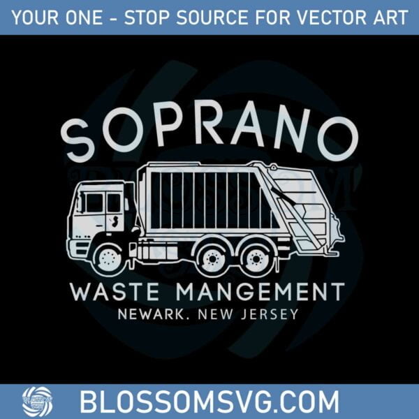 Soprano Waste Management The Sopranos New Jersey Svg Cutting Files