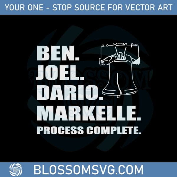 Ben Joel Dario Markelle Process Complete Svg Graphic Designs Files