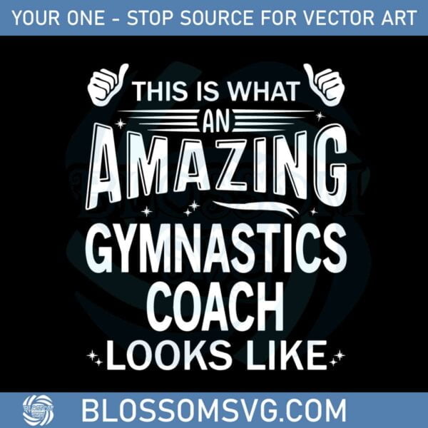 Amazing Gymnastics Coach Svg For Cricut Sublimation Files