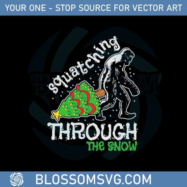 Bigfoot Squatching Through The Snow Merry Christmas Svg