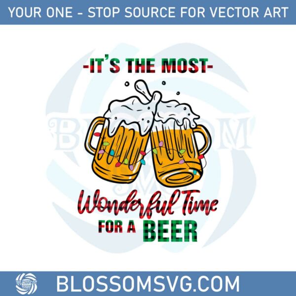 It’s The Most Wonderful Time For A Beer Svg Cutting Files