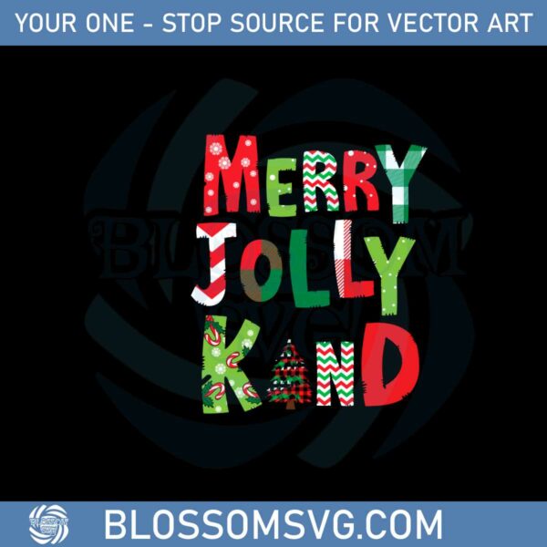 Be Merry Be Jolly Be Kind Svg For Cricut Sublimation Files