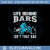 bicycle-love-life-behind-bars-is-not-that-bad-svg-cutting-files