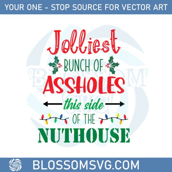 Jolliest Bunch Of Christmas Vacation Svg Graphic Designs Files