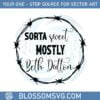 sorta-sweet-mostly-beth-dutton-svg-graphic-designs-files