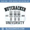 nutcracker-university-svg-files-for-cricut-sublimation-files